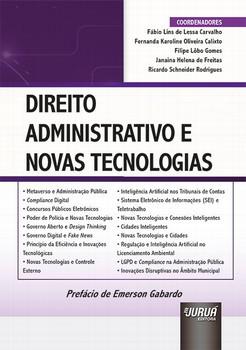 DIREITO ADMINISTRATIVO E NOVAS TECNOLOGIAS