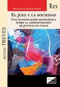 JUEZ Y LA SOCIEDAD,EL