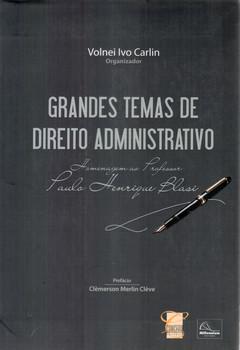 GRANDES TEMAS DE DIREITO ADMINISTRATIVO-CONCEITO/MILLENNIUM