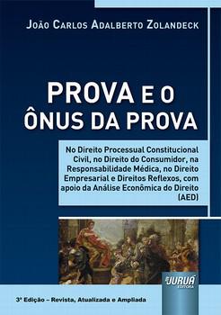 PROVA E O ONUS DA PROVA
