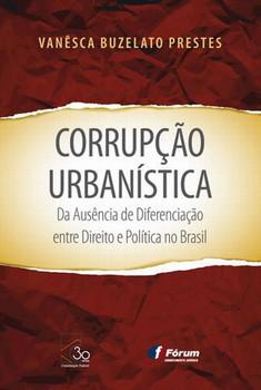 CORRUPCAO URBANISTICA