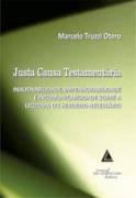 JUSTA CAUSA TESTAMENTARIA-OTERO