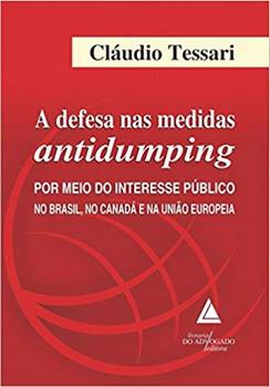 DEFESA NAS MEDIDAS ANTIDUMPING,A