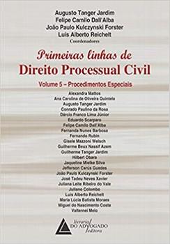 PRIMEIRAS LINHAS DE DIREITO PROCESSUAL CIVIL VOL.5