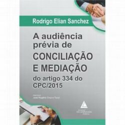 AUDIENCIA PREVIA DE CONCILIACAO E MEDIACAO