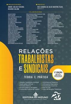 RELACOES TRABALHISTAS E SINDICAIS - TEORIA E PRATICA
