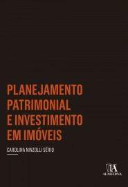 PLANEJAMENTO PATRIMONIAL E INVESTIMENTO EM IMOVEIS