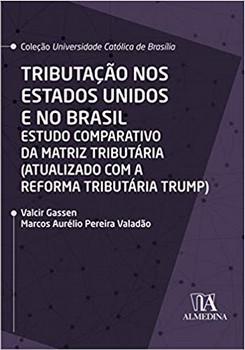 TRIBUTACAO NOS ESTADOS UNIDOS E NO BRASIL