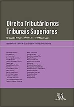 DIREITO TRIBUTARIO NOS TRIBUNAIS SUPERIORES