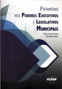 PATRIMONIO NOS PODERES EXECUTIVOS E LEGISLATIVOS MUNICIPAIS