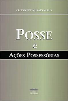 POSSE E ACOES POSSESSORIAS