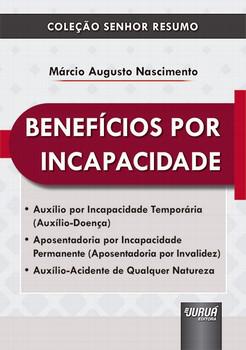 BENEFICIOS POR INCAPACIDADE
