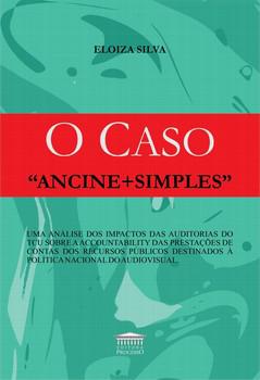 CASO ''ANCINE + SIMPLES'',O