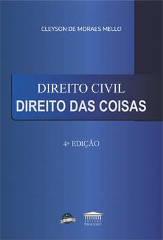 DIREITO CIVIL - DIREITO DAS COISAS