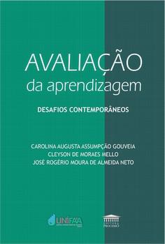 AVALIACAO DA APRENDIZAGEM - DESAFIOS CONTEMPORANEOS