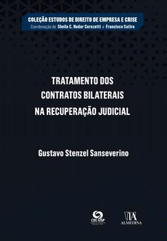 TRATAMENTO DOS CONTRATOS BILATERAIS NA RECUPERACAO JUDICIAL