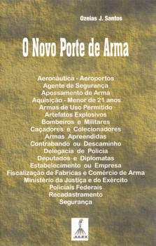 NOVO PORTE DE ARMA,A