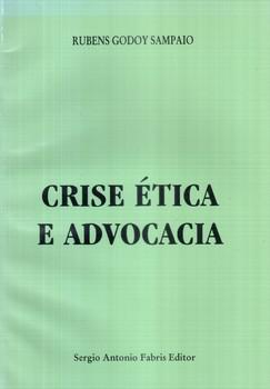 CRISE ETICA E ADVOCACIA-SAFE-SAMPAIO