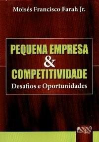 PEQUENA EMPRESA & COMPETITIVIDADE