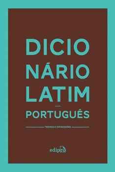 DICIONARIO LATIM/PORTUGUES-TERMOS E EXPRESSOES