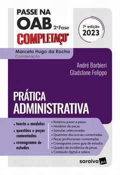 PASSE NA OAB 2ª FASE - COMPLETACO - PRATICA ADMINISTRATIVA