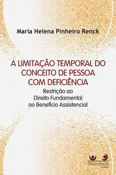 LIMITACAO TEMPORAL DO CONCEITO DE PESSOA COM DEFICIENCIA