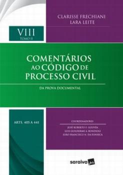 COMENTARIOS AO CODIGO DE PROCESSO CIVIL - VOLUME VIII - TOMO II