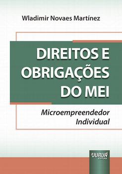 DIREITOS E OBRIGACOES DO MEI - MICROEMPREENDEDOR INDIVIDUAL