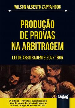 PRODUCAO DE PROVAS NA ARBITRAGEM