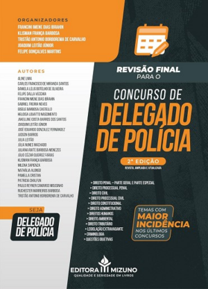 REVISAO FINAL PARA O CONCURSO DE DELEGADO DE POLICIA