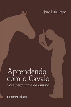 APRENDENDO COM O CAVALO - VOCE PERGUNTA E ELE ENSINA