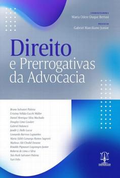 DIREITO E PRERROGATIVAS DA ADVOCACIA
