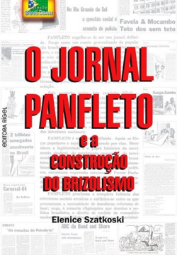 JORNAL PANFLETO E A CONSTRUCAO DO BRIZOLISMO