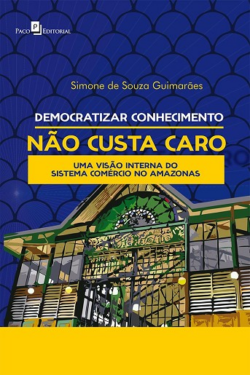 DEMOCRATIZAR CONHECIMENTO NAO CUSTA CARO