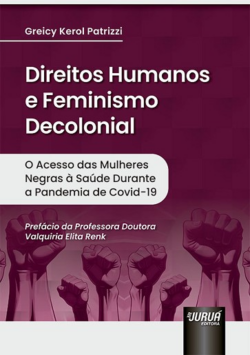 DIREITOS HUMANOS E FEMINISMO DECOLONIAL
