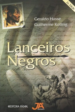 LANCEIROS NEGROS