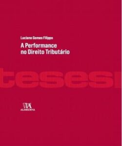 PERFORMANCE NO DIREITO TRIBUTARIO-A-FILIPPO
