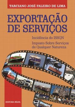 EXPORTACAO DE SERVICOS-INCIDENCIA DO ISSQN