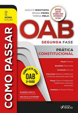 COMO PASSAR NA OAB 2ª FASE - PRATICA CONSTITUCIONAL
