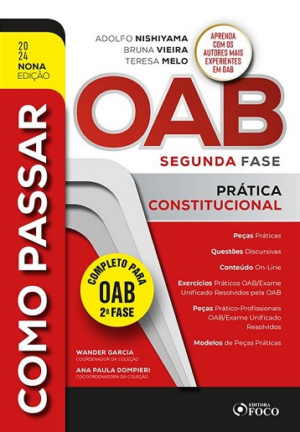 COMO PASSAR NA OAB 2ª FASE - PRATICA CONSTITUCIONAL