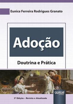 ADOCAO - DOUTRINA E PRATICA