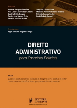 DIREITO ADMINISTRATIVO PARA AS CARREIRAS POLICIAIS