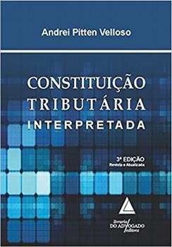 CONSTITUICAO TRIBUTARIA INTERPRETADA-VELLOSO