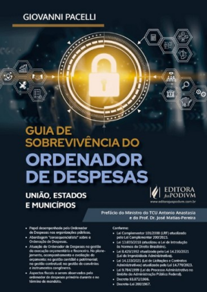 GUIA DE SOBREVIVENCIA DO ORDENADOR DE DESPESAS - UNIAO, ESTADOS E MUNICIPIOS