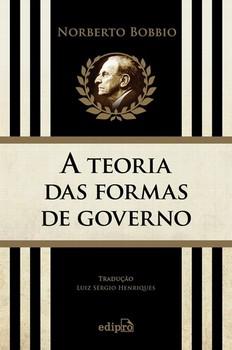 TEORIA DAS FORMAS DE GOVERNO-BOBBIO