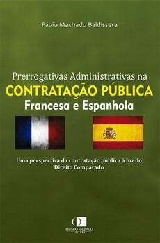 PRERROGATIVAS ADMINISTRATIVAS NA CONTRATACAO PUBLICA