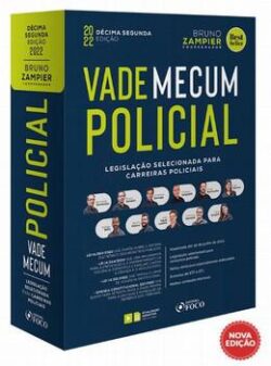 VADE MECUM POLICIAL- LEGISLACAO SELECIONADA PARA CARREIRAS POLICIAIS
