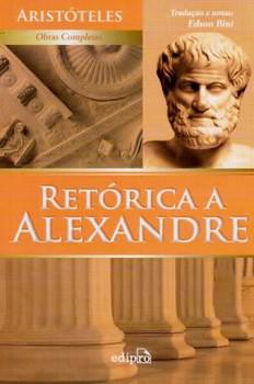 RETORICA A ALEXANDRE - ARISTOTELES