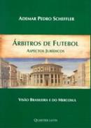 ARBITROS DE FUTEBOL ASPECTOS JURIDICOS