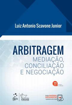 ARBITRAGEM - MEDIACAO, CONCILIACAO E NEGOCIACAO